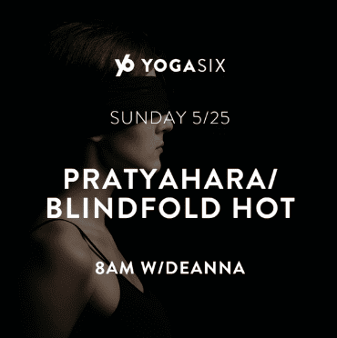 Hot Yoga: Blindfolded
