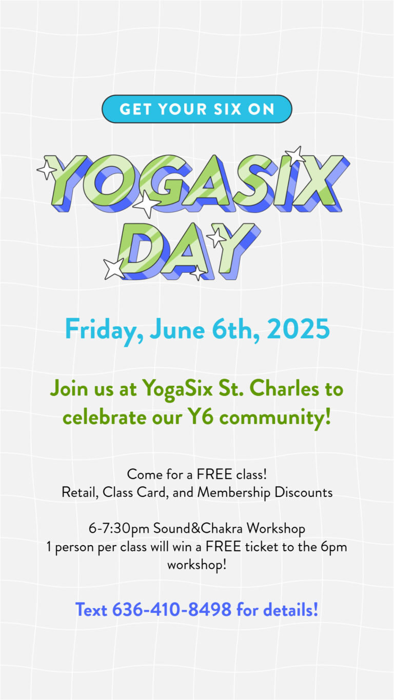YogaSix Day – Celebrate at YogaSix St. Charles
