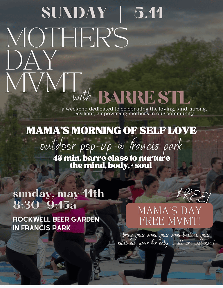 FREE Mother’s Day Outdoor Barre at Francis Park