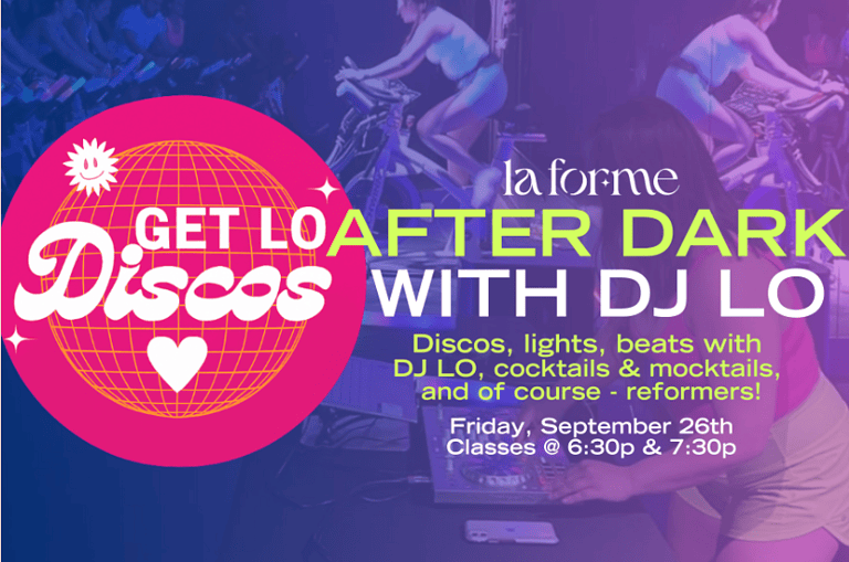 La Forme After Dark: Live DJ Class – Get Lo Discos