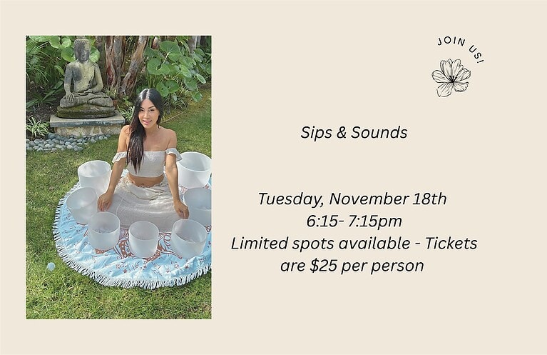 Sips & Sounds- Soothing Soundbath