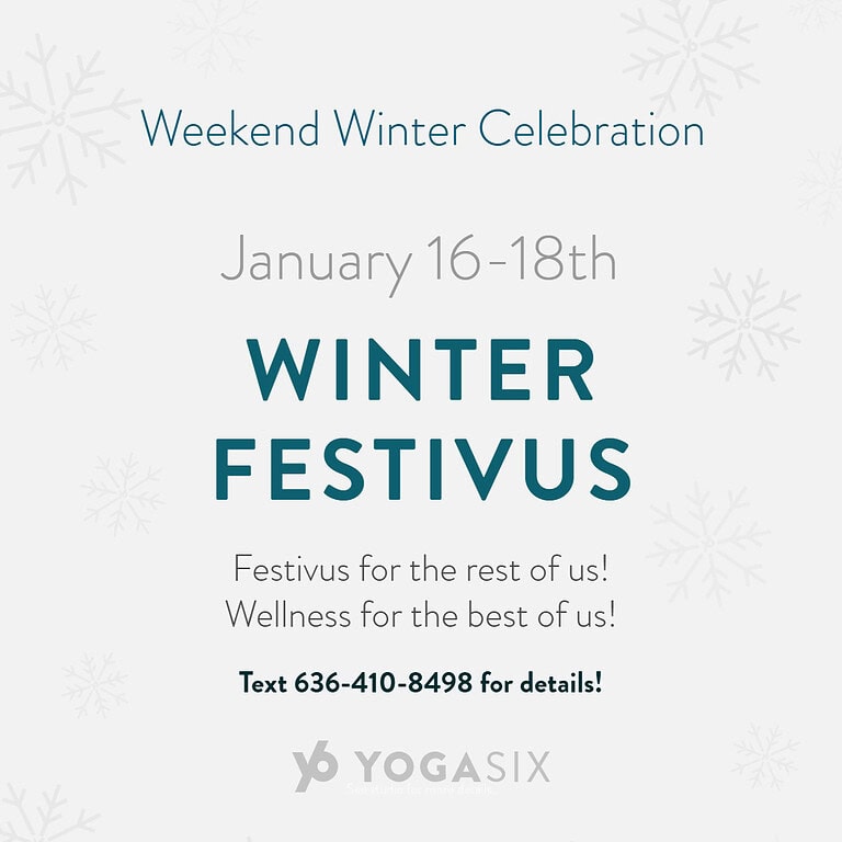 Winter Festivus Weekend Celebration