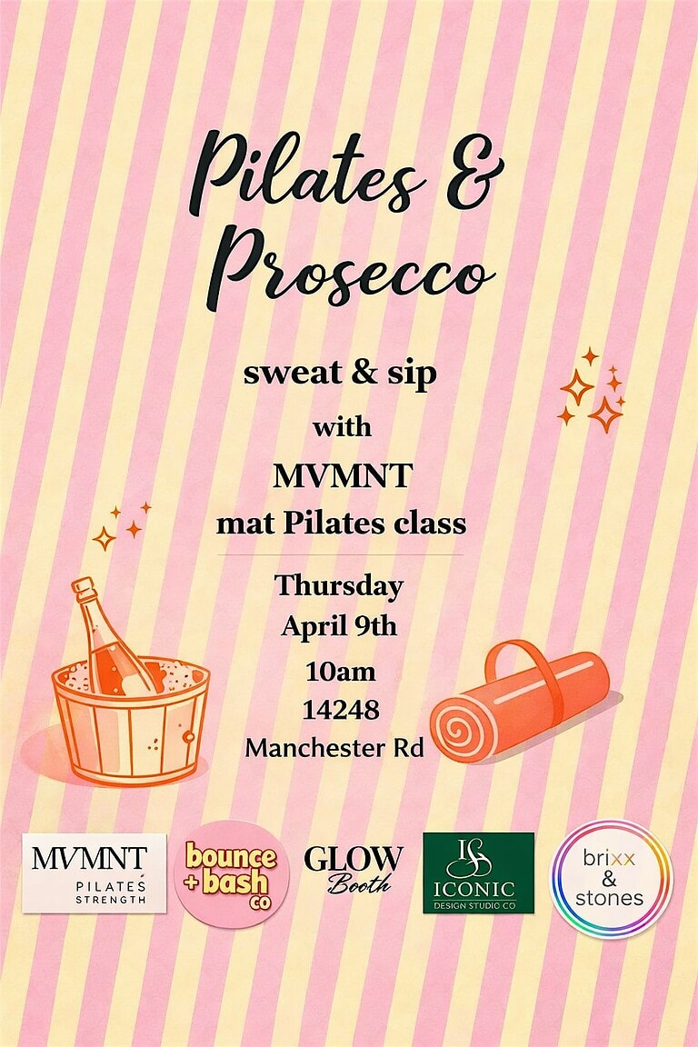 Pilates & Prosecco: A Sweat & Sip Experience